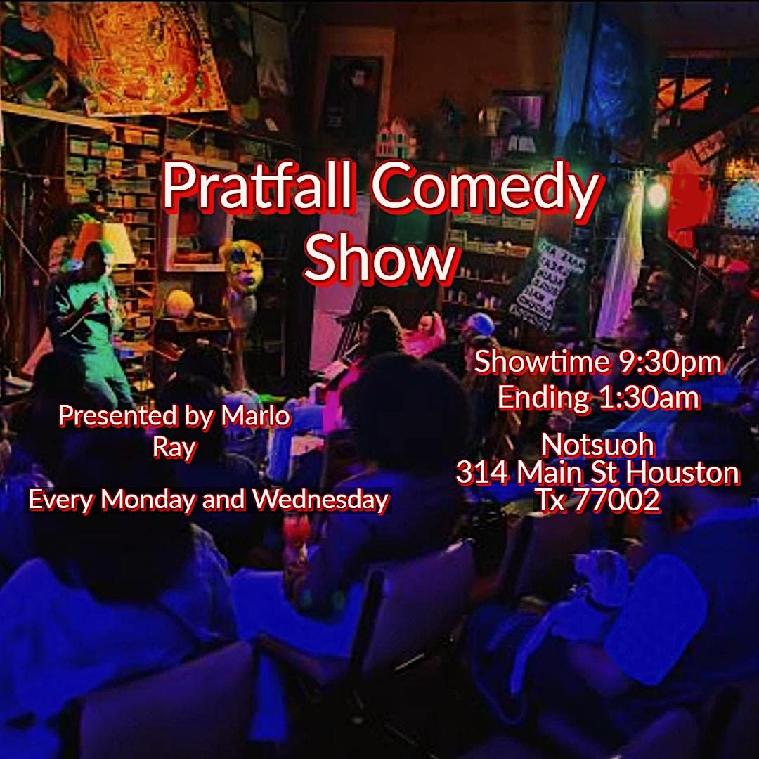 Pratfall Comedy Show at Notsuoh