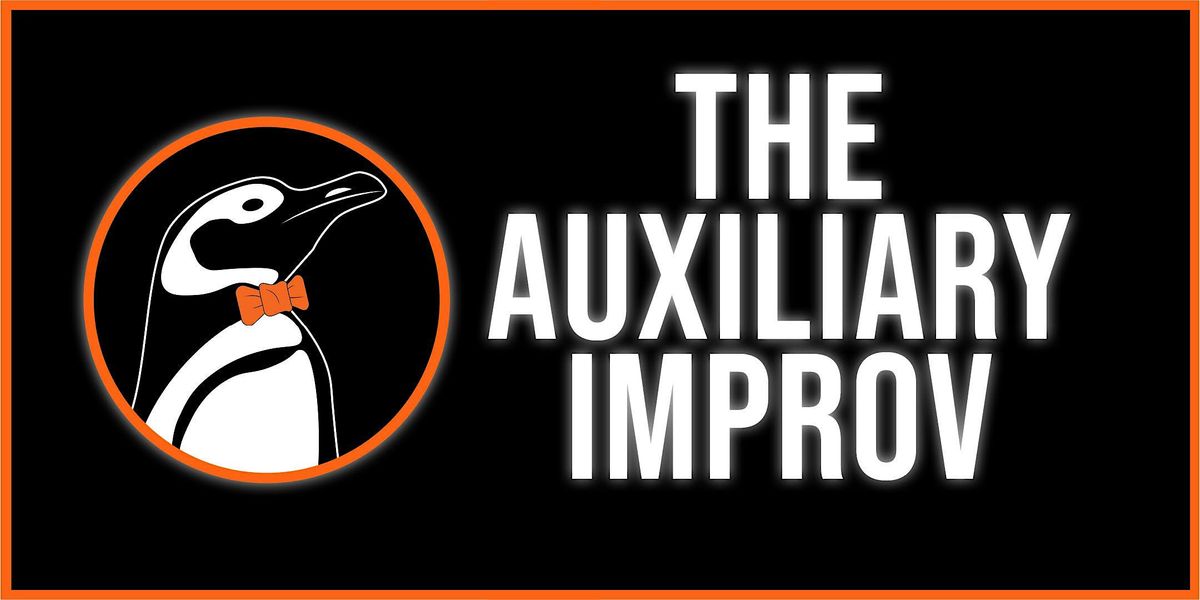 Improv Comedy Show with the Auxiliary: July 27
