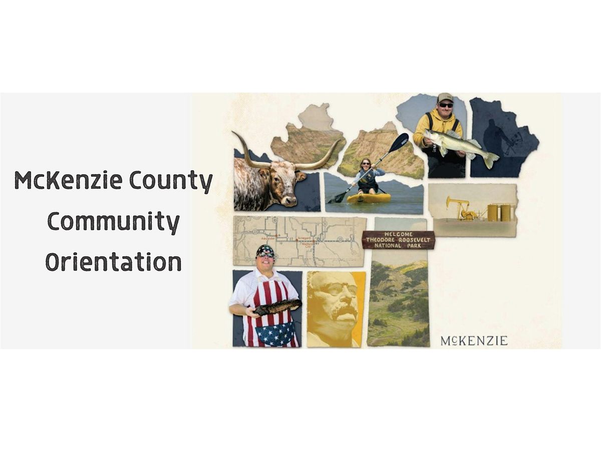 McKenzie County Community Orientation