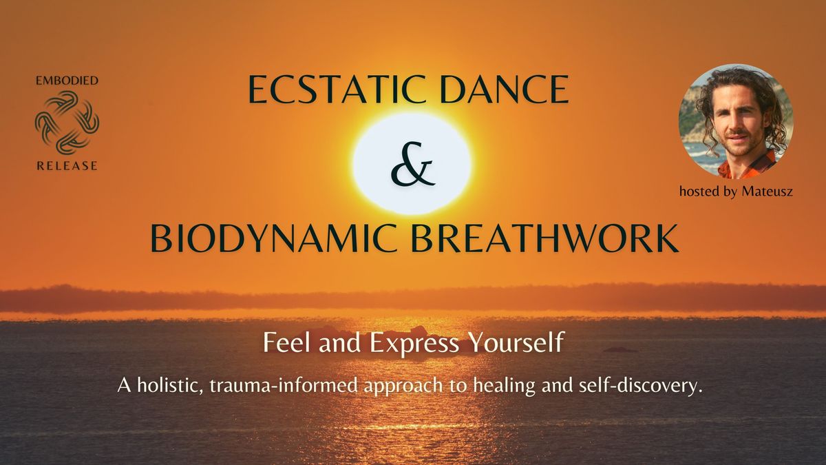 Ecstatic Dance & BioDynamic Breathwork journey