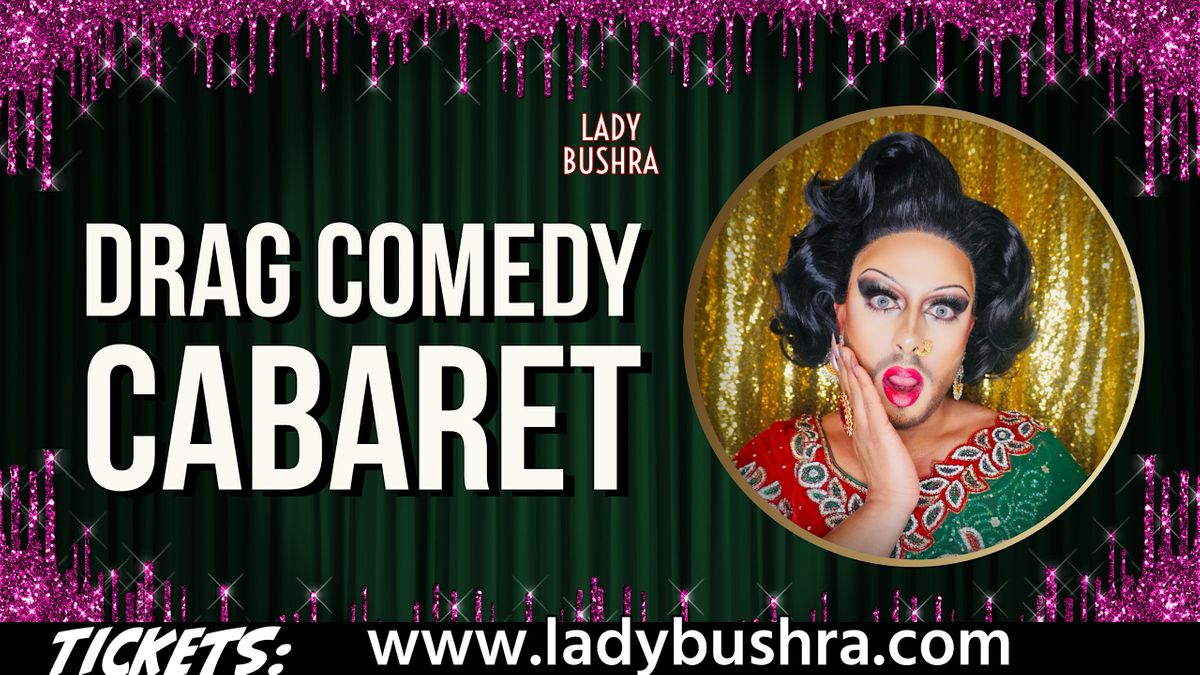 Drag Comedy Cabaret: AUGUST