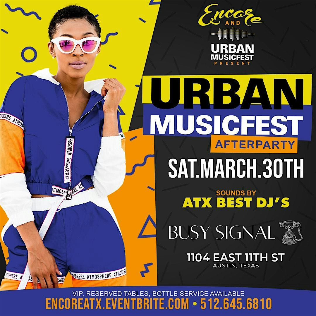 Official Urban Music Fest After-Party | 3.30