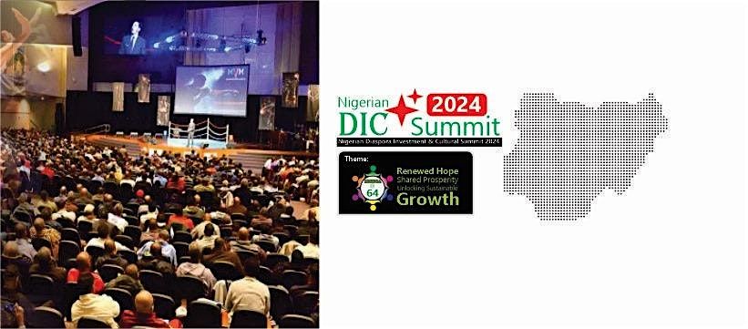 NIGERIAN DIASPORA INVESTMENT AND CULTURAL SUMMIT