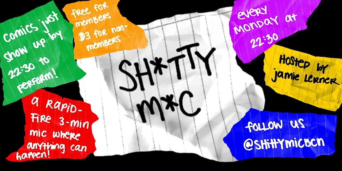 Sh*tty M*c \u2022 Stand-Up Comedy in English