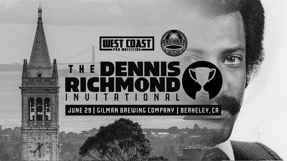 West Coast Pro x Oasis Pro - The Dennis Richmond Invitational