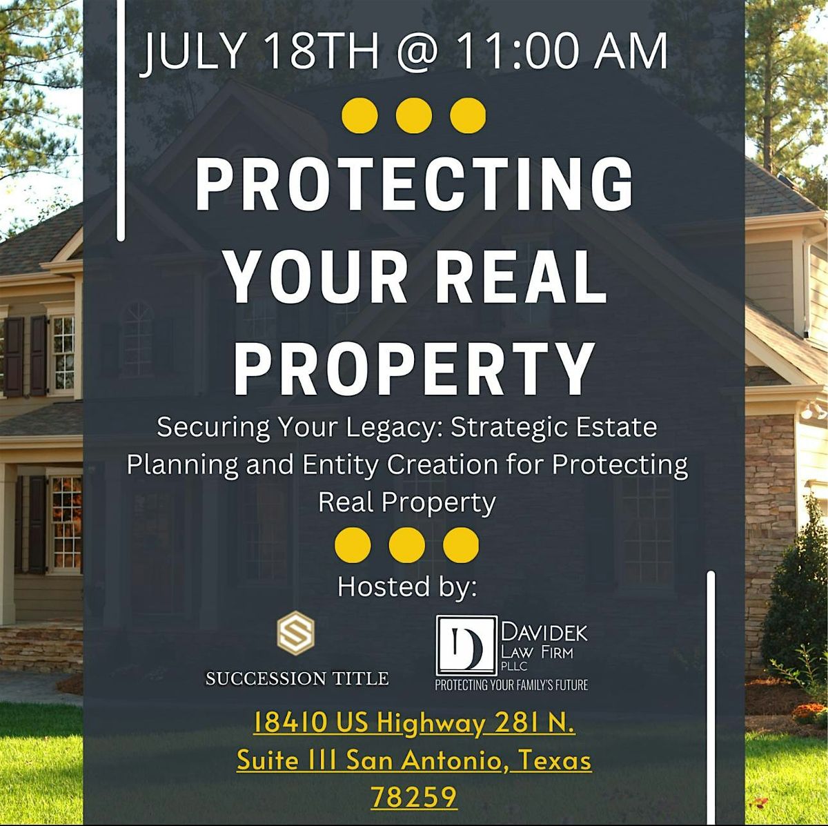 Protecting Your Real Property by The Davidek Law Firm