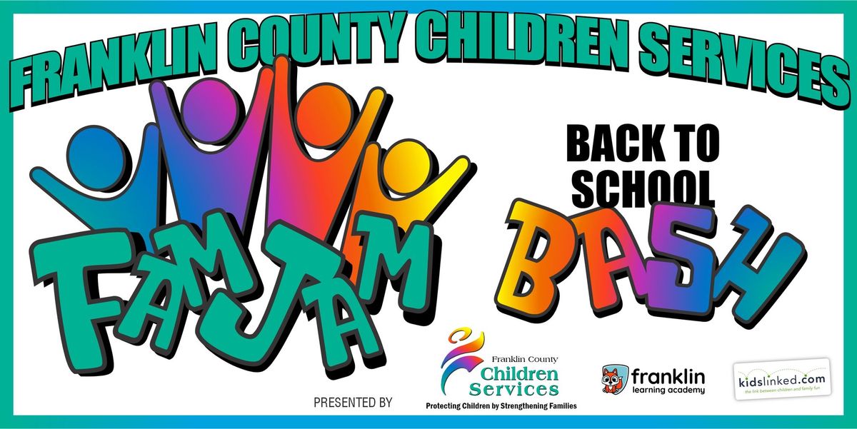2024 Columbus Back to School Bash & Fam Jam KidsLinked & Franklin County Children\u2019s Services
