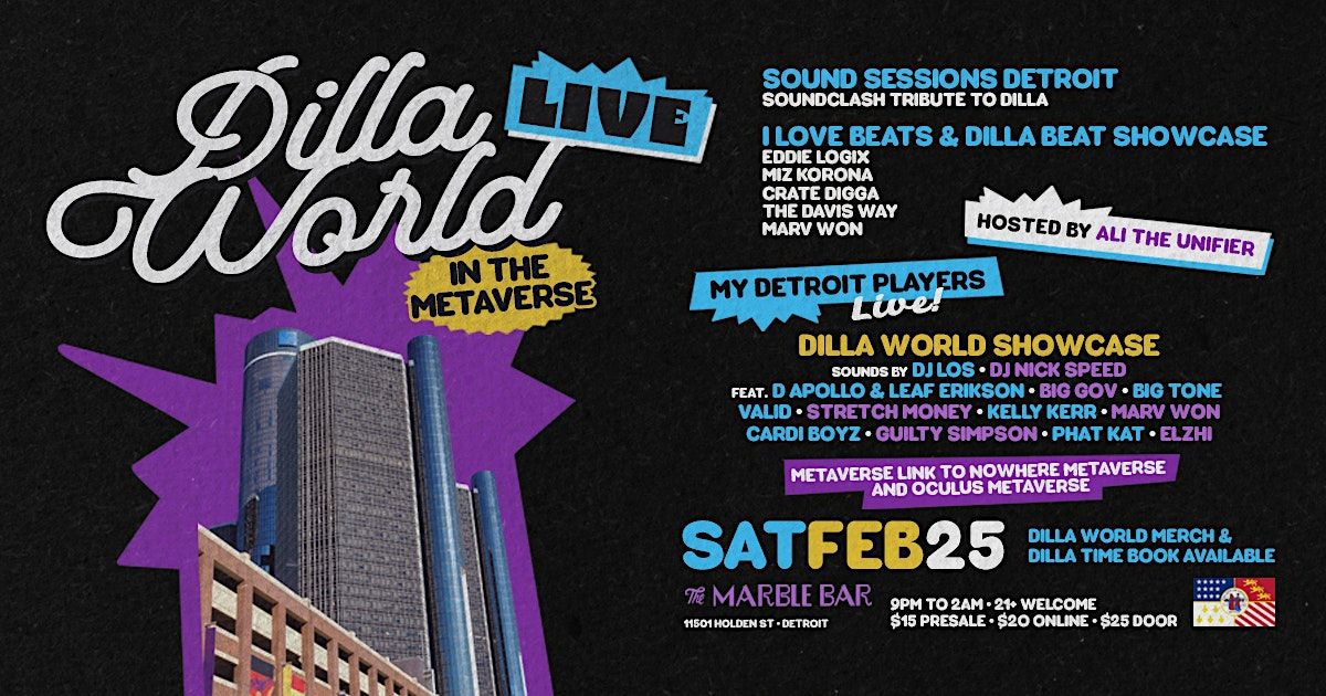 DILLA WORLD LIVE 2023 THE MARBLE BAR, Marble Bar, Detroit, 25 March
