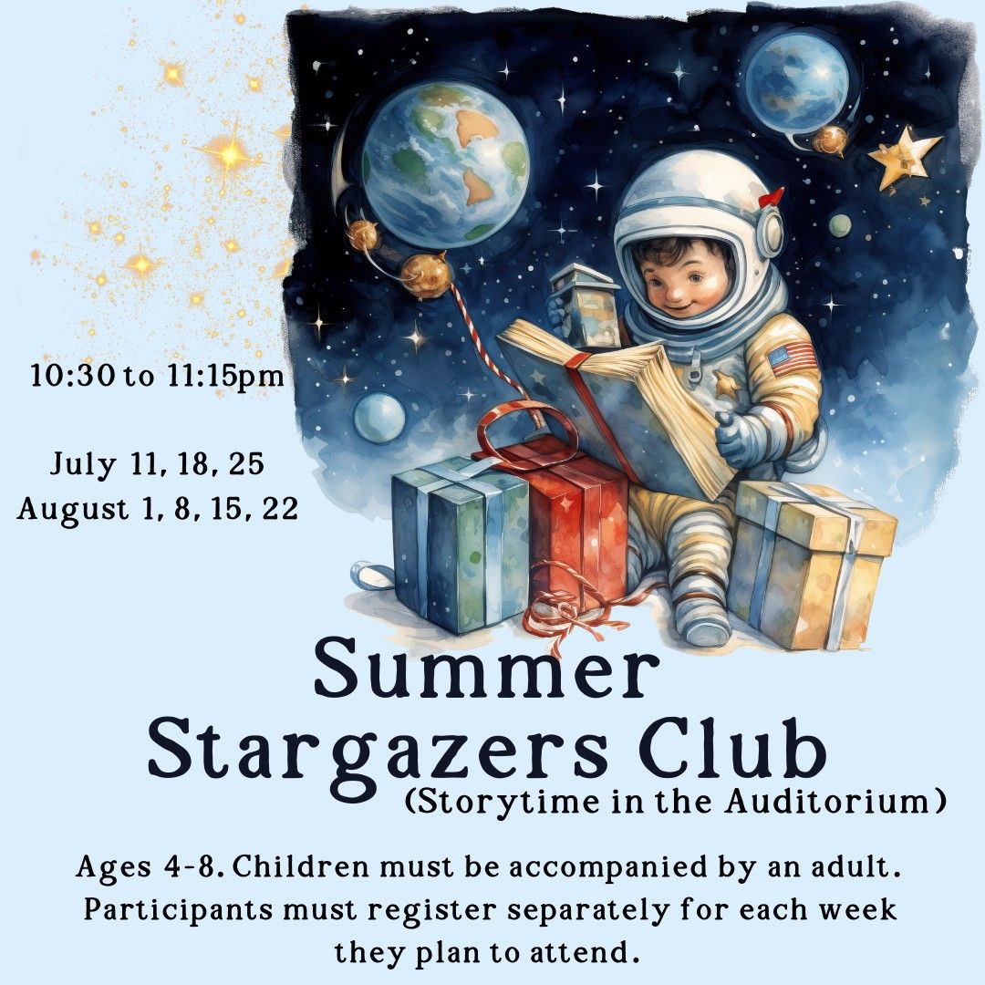 Summer Star Gazers Club (Summer Story Time)