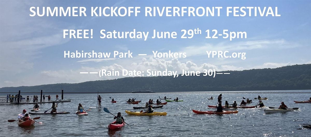 Free Summer Kickoff Riverfront Festival