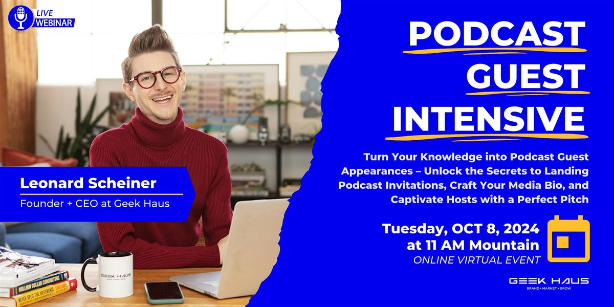 Podcast Guest Intensive