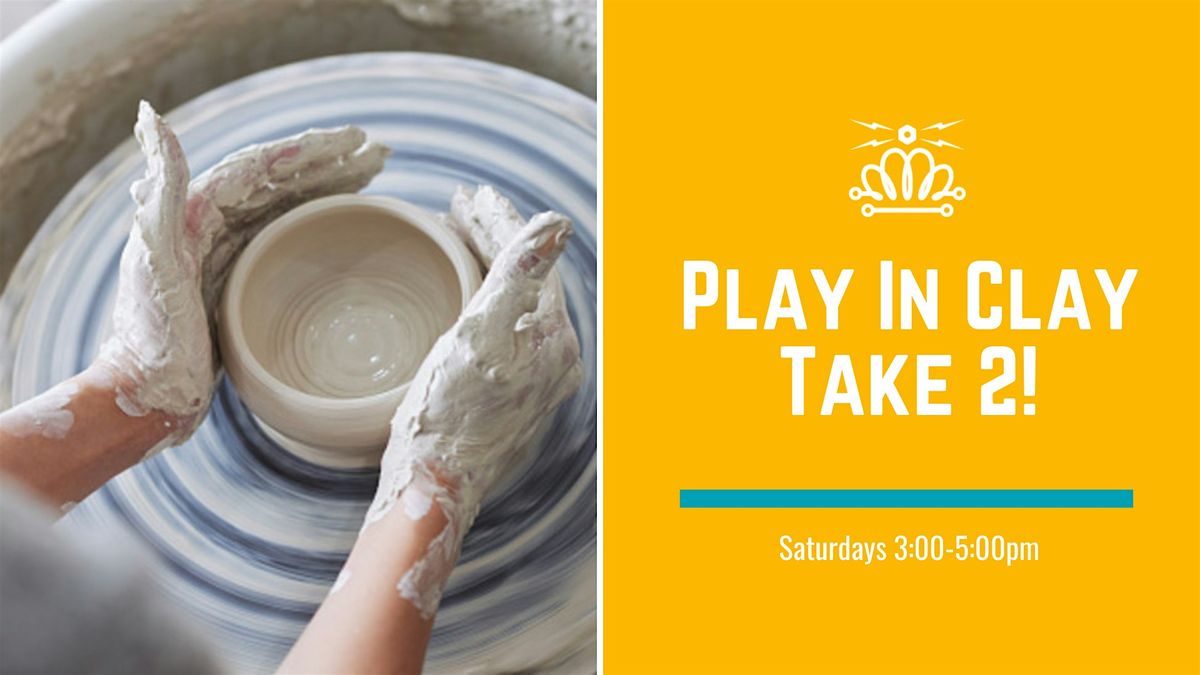 Play In Clay Take 2