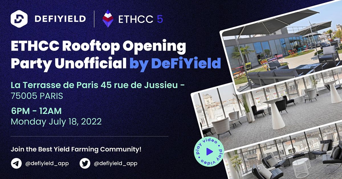 ETHCC Rooftop Opening Party 2022 Unofficial by DeFiYield