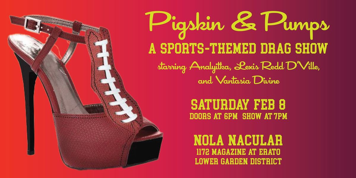 Pigskins & Pumps: a sports-themed drag show