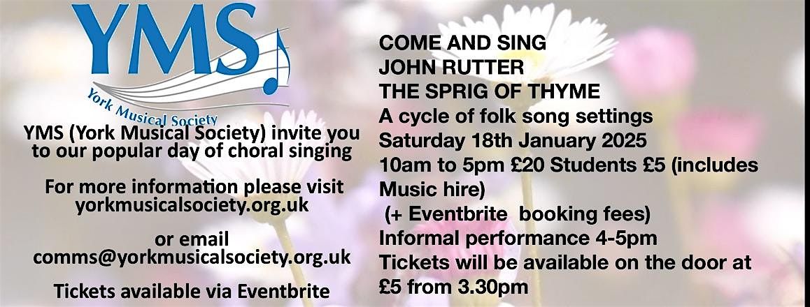 COME AND SING JOHN RUTTER: THE SPRIG OF THYME