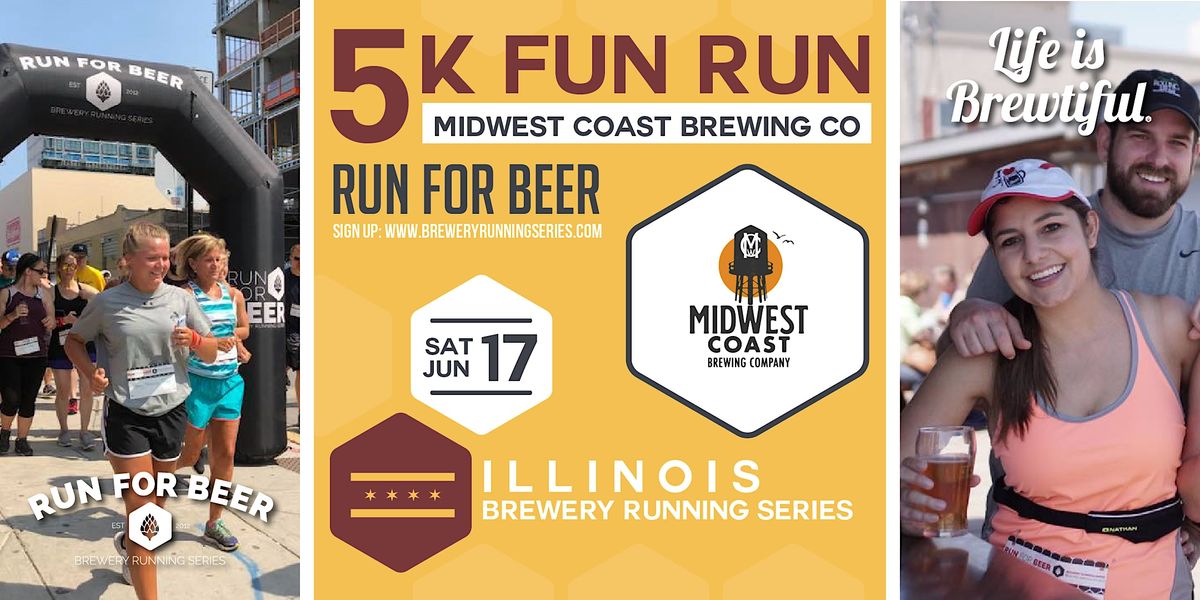 5k Beer Run x Midwest Coast Brewing | 2023 IL Brewery Running Series ...