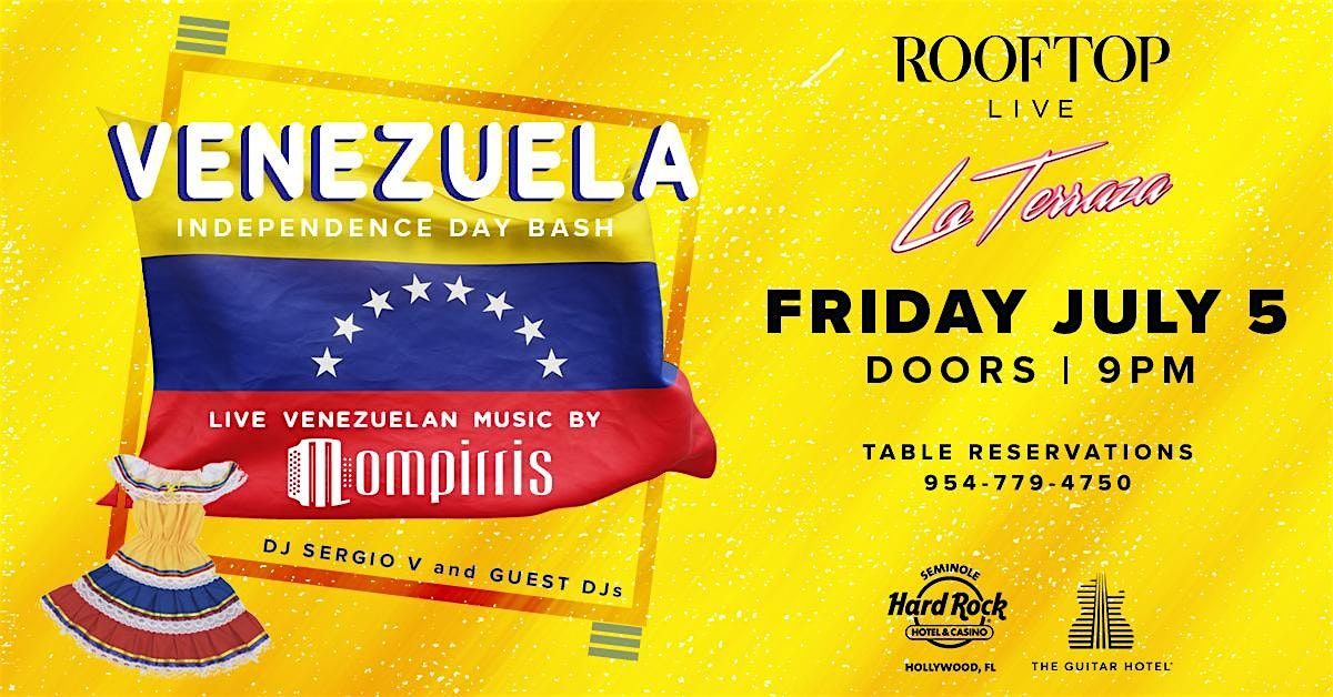 Venezuela Independence Day BASH! with Los Mompirris @ La Terraza  July 5th