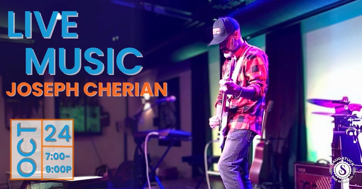 Live Music with Joseph Cherian