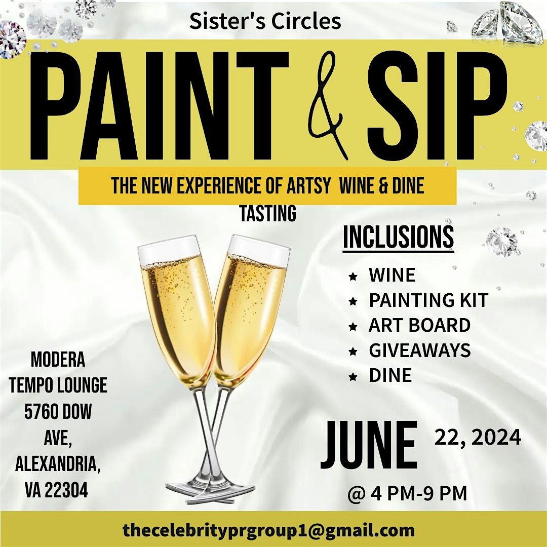 4th ANNUAL SISTER'S CIRCLES SIP,  PAINT &  DINE BY (NAPA VALLEY WINES)