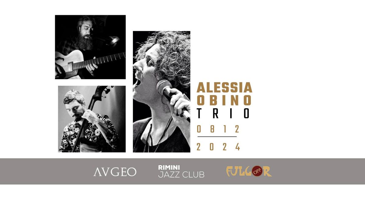 Alessia Obino trio | Rimini Jazz Club | FulgorOFF @AVGEO