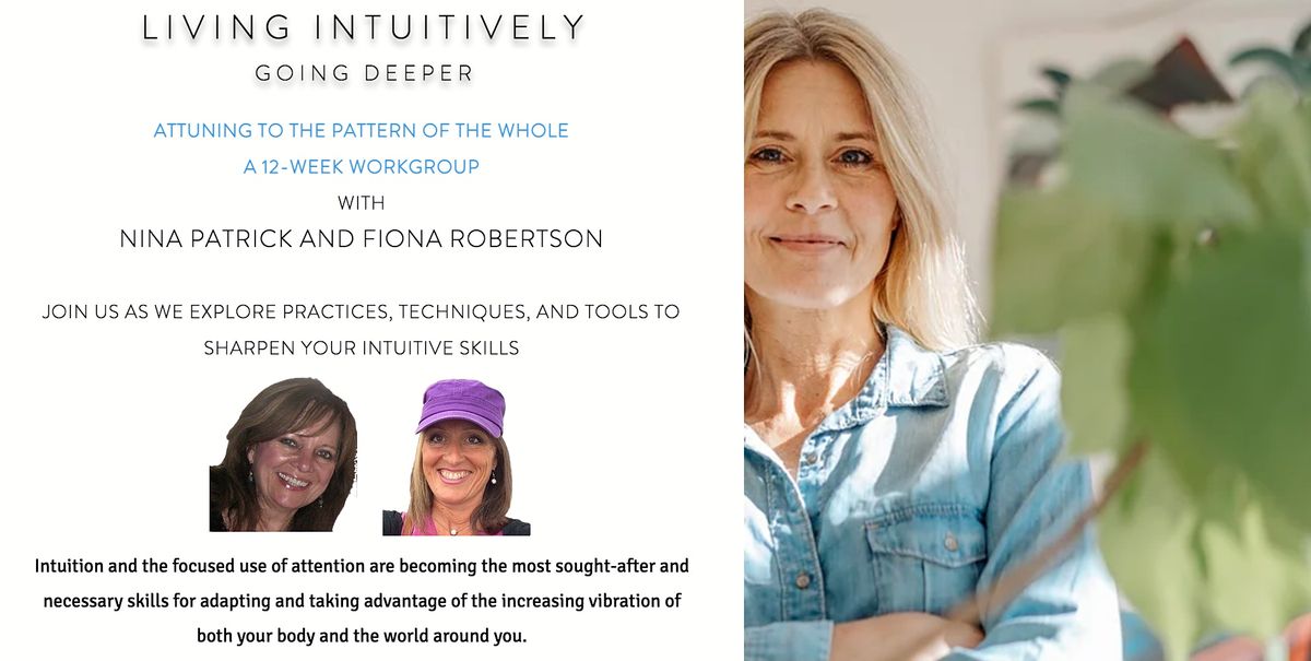 Living Intuitively  -  12 week Online Event & Work Group
