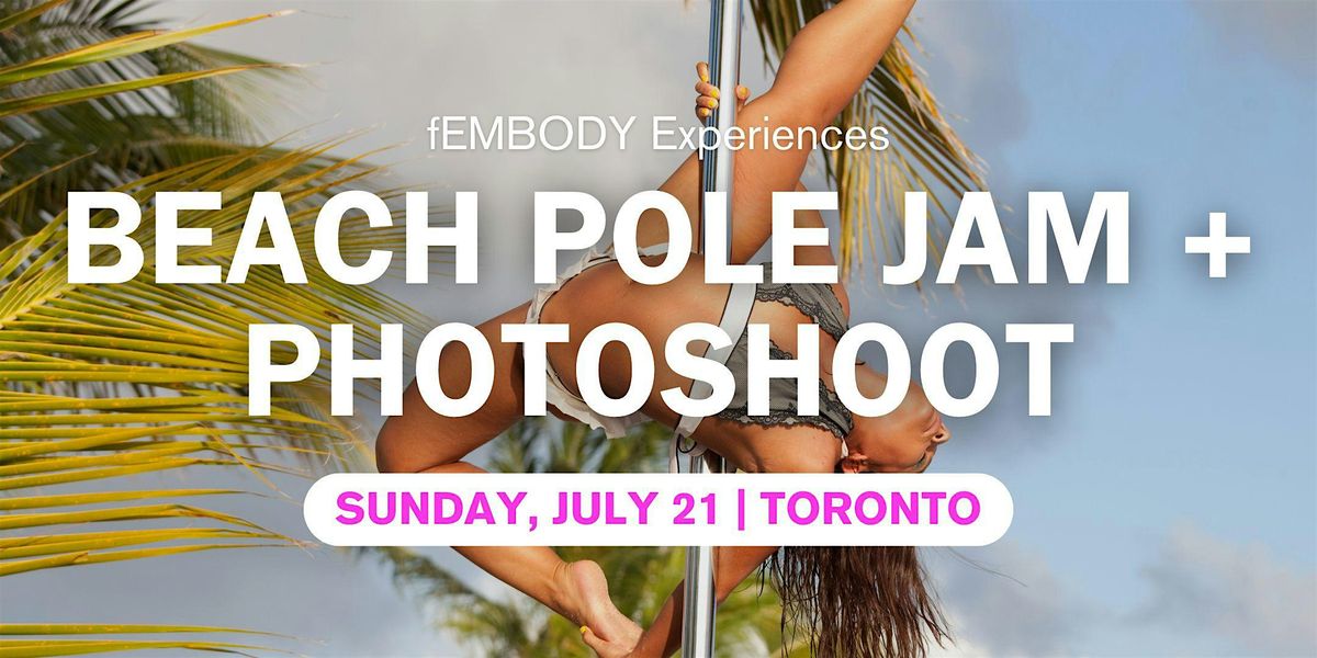 Beach Pole Jam + Photoshoot
