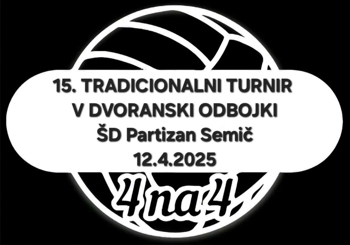 15. tradicionalni turnir v dvoranski odbojki \u0160D Partizan Semi\u010d