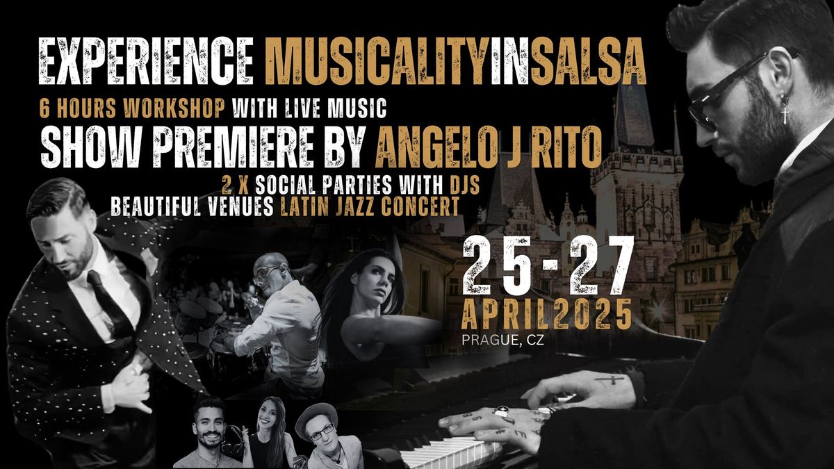 Experience MUSICALITY IN SALSA with ANGELO J RITO | Prague 2025