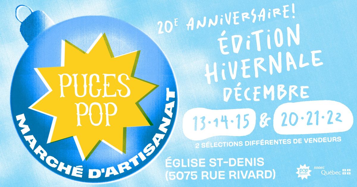 Puces POP \u00e9dition hivernale - 20e anniversaire