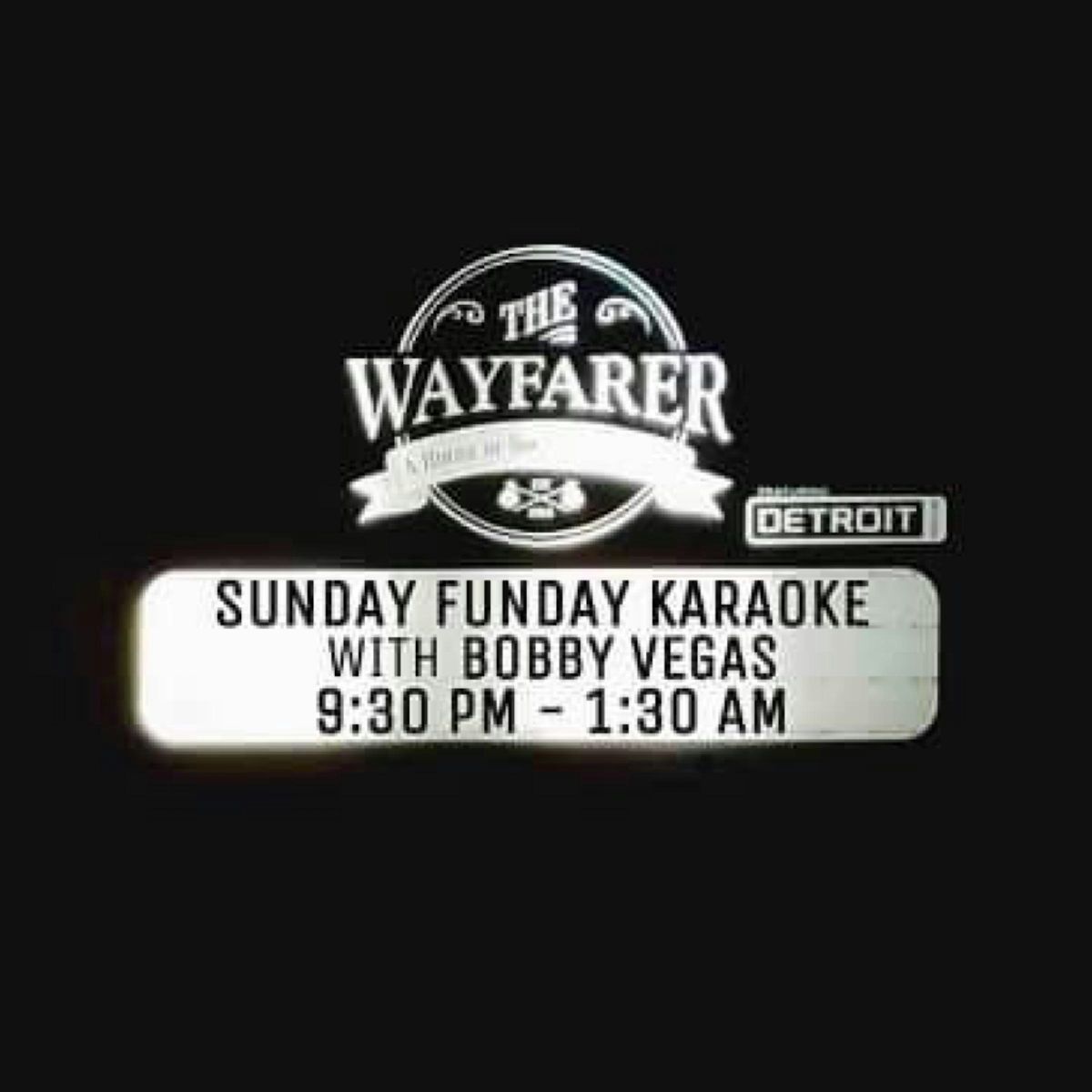 Sunday Night Karaoke w. Bobby Vegas at The Wayfarer
