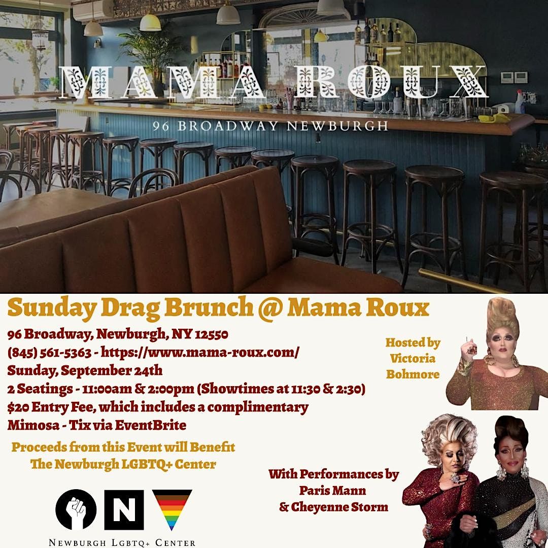Sunday Drag Brunch at Mama Roux - September 2023, Mama Roux, Newburgh ...