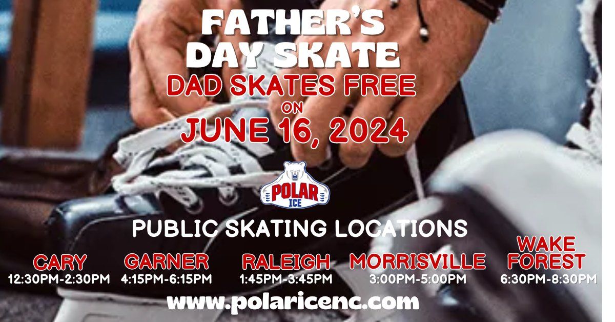 Dad Skates for Free on Father's Day