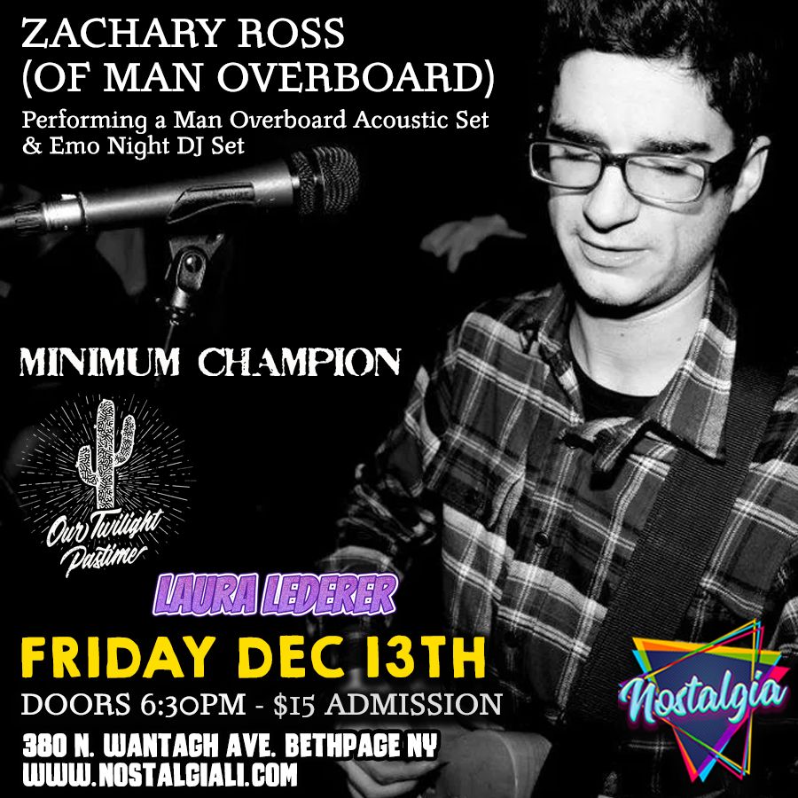 Zachary Ross (of Man Overboard) Performing Acoustic Man Overboard Set + Emo Night DJ Set