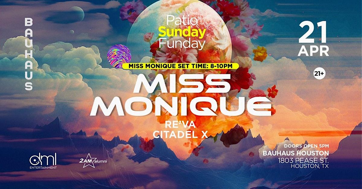 Miss Monique @ Bauhaus [Sunday Patio Funday]