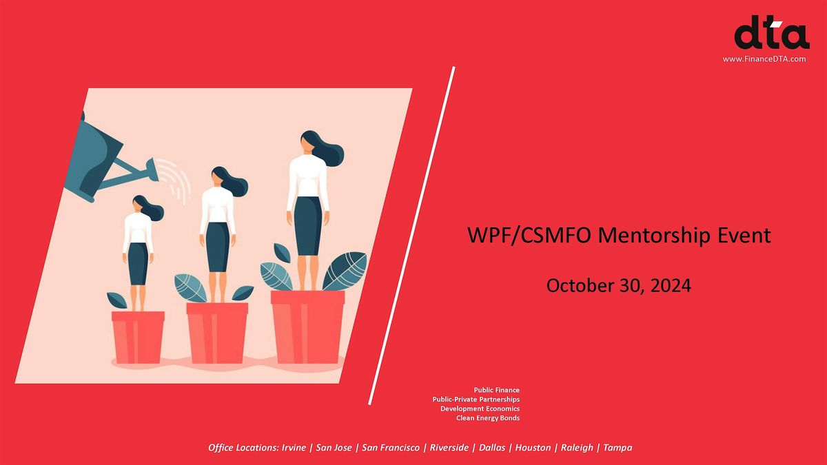 Live Talk with LA WPF & CSMFO Orange County - Women Mentorship Panel Event