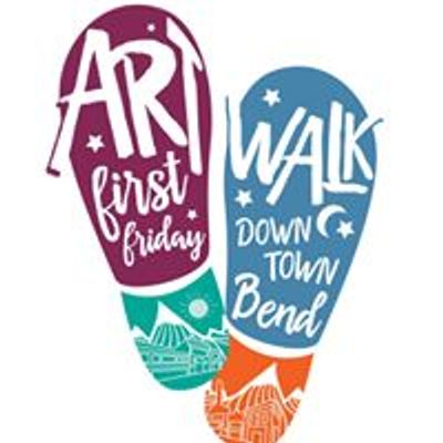 Downtown Bend First Friday Art Walk