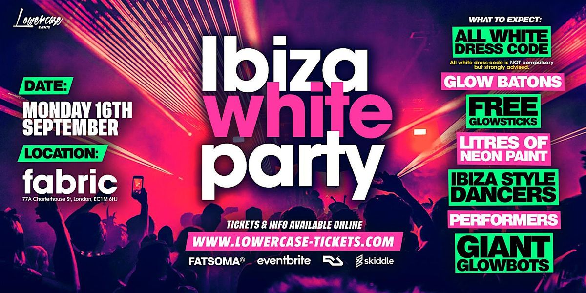 THE FRESHERS IBIZA WHITE PARTY AT FABRIC! LONDON FRESHERS WEEK 2024