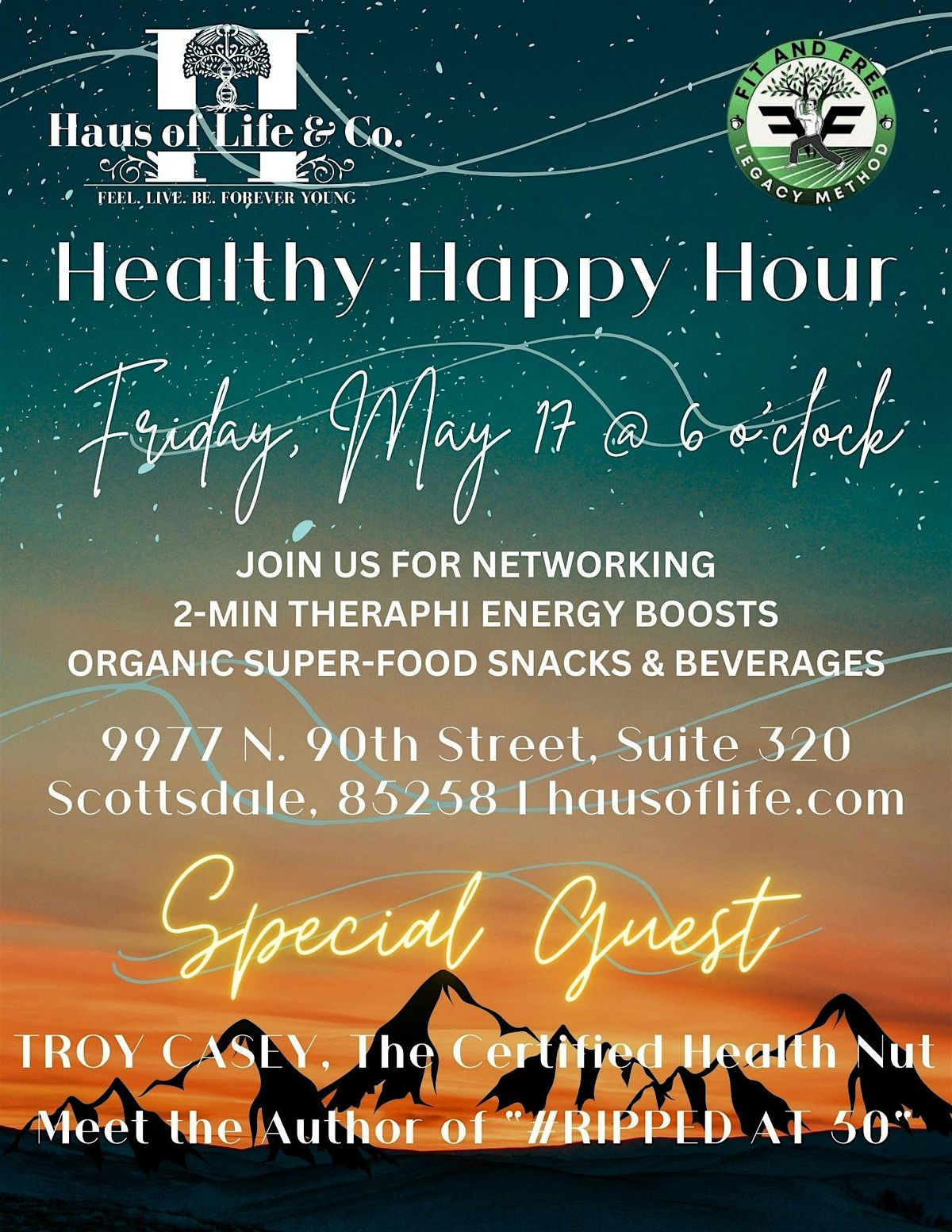 Healthy Happy Hour @ Haus of Life special guest Troy Casey "#Ripped at 50"