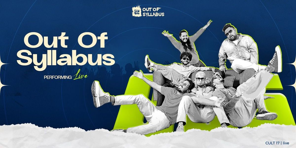 Out Of Syllabus Live in Bangalore