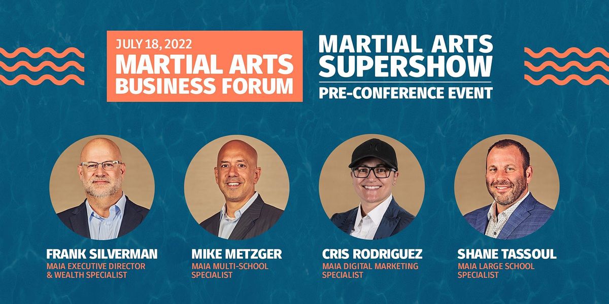 2022 Pre-Conference Event: Martial Arts Business Forum