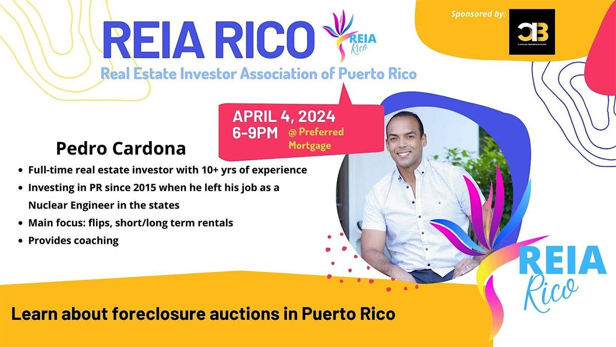 Real Estate Investors Association of Puerto Rico - REIA Rico