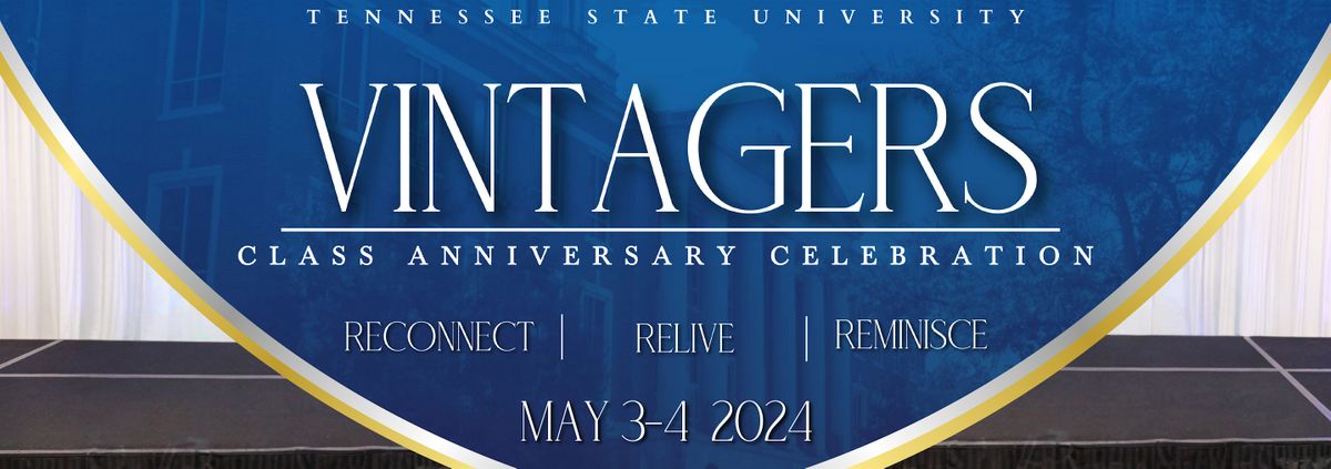 Tennessee State University 2024  Vintagers Celebration Weekend