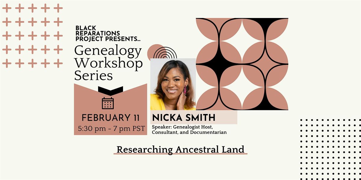 Researching Ancestral Land, with Nicka Smith