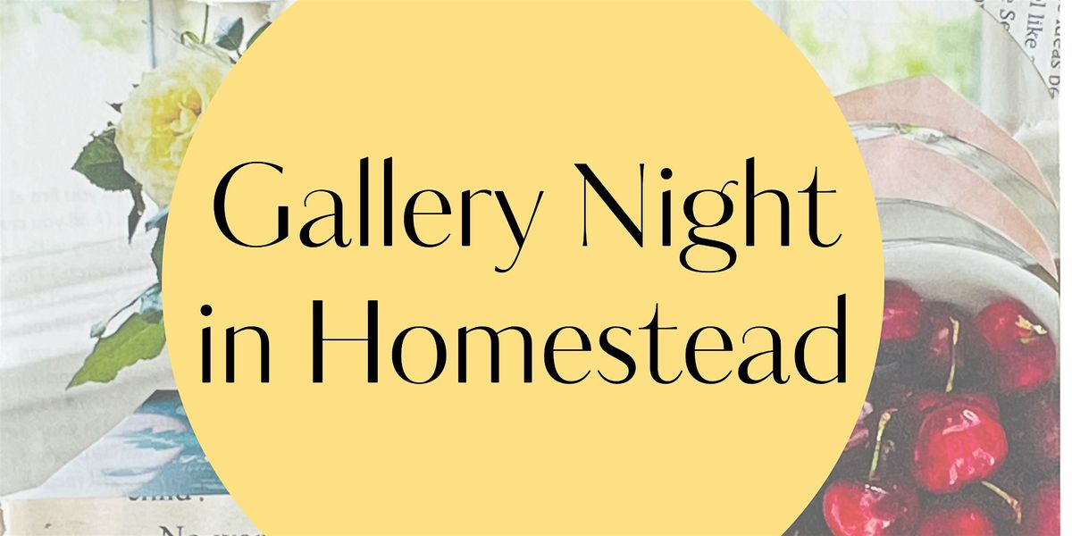 .etc Gallery Night in Homestead