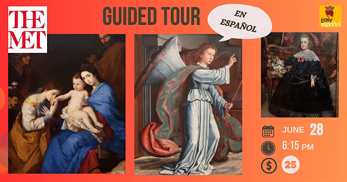 In-Person Spanish Guided Tour at The MET Museum - All levels are welcome