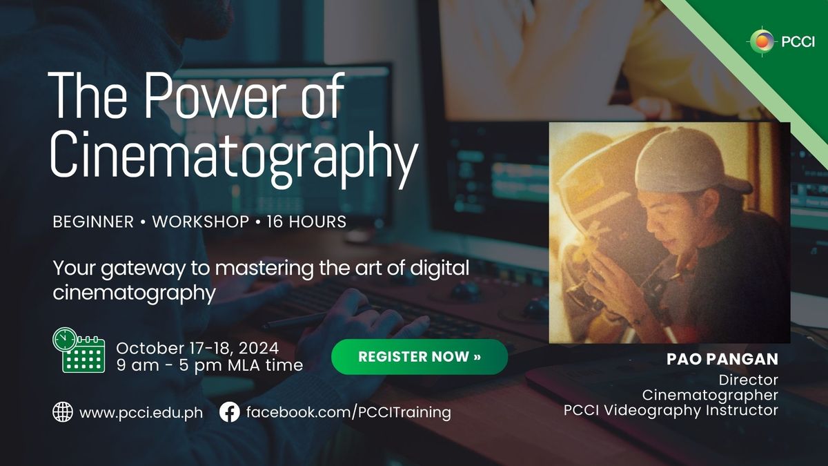 Power of Digital Cinematography Workshop (October 2024) Hands-on Face-to-Face