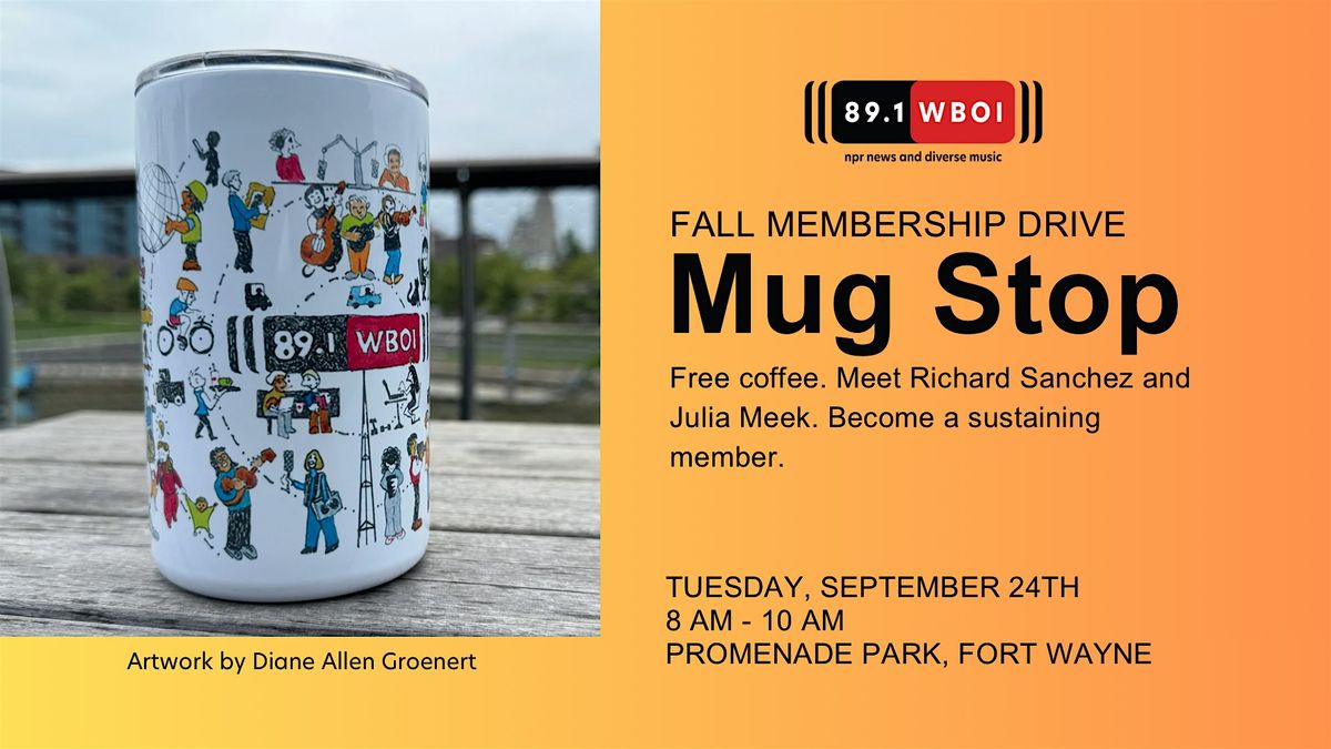 WBOI Fall Membership Mug Stop