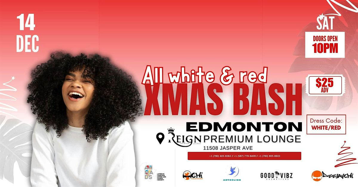 ALL WHITE & RED XMAS BASH (DEC 14)