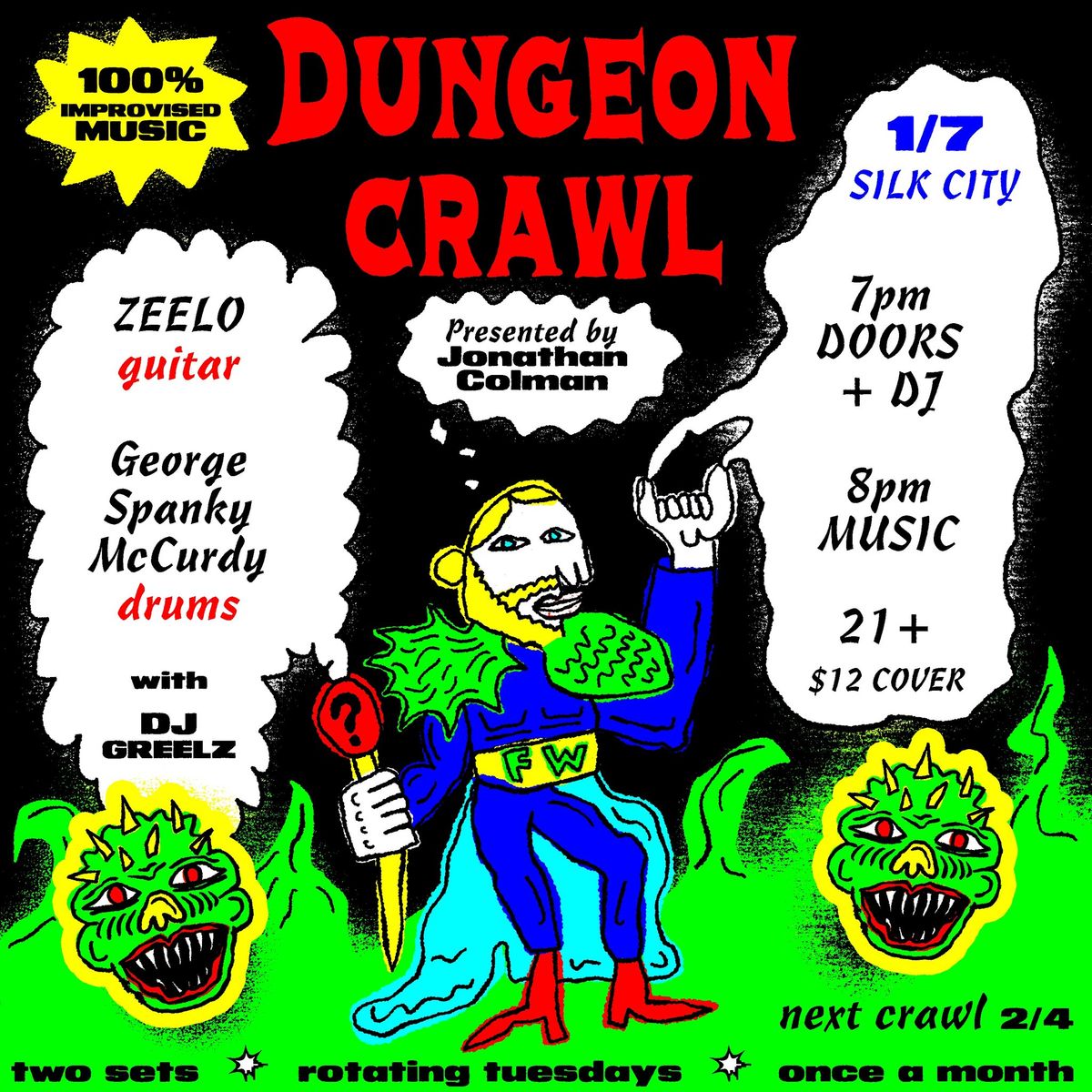 Dungeon Crawl 11 at Silk City - 1\/7\/25