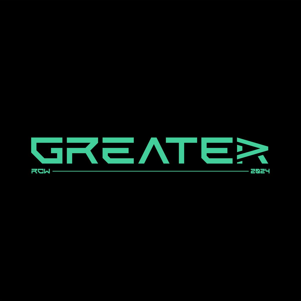 GREATER - Reality Check Weekend 2024